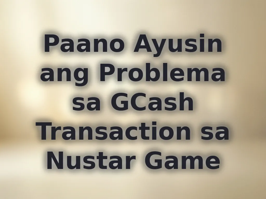 GCash troubleshooting guide